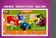 Juegos educativos online  trabajo de informatica