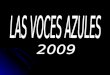 Propuesta Las Voces Azules  Saludcoop2009