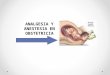 Analgesia y anestesia en obstetricia