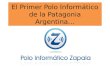 El Primer Polo InformáTico De La Patagonia Argentina