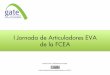 Presentacion I jornada articuladores EVA de la FCEA, UdelaR