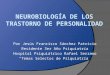 Neurobiología de los trastorno de personalidad