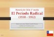 Historia de Chile - Período Radical o Gobiernos Radicales (1838 - 1952)