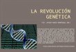 4. la revolución genética (parte ii)
