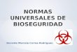 Normas universales de bioseguridad