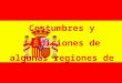 Costumbres y tradiciones de España