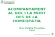 Acompanyament al dol i la mort amb homeopatia - Conferencia Biocultura 2013 Lali Torrellas