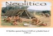 Tema 7 (4) neolitico