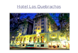 Presentación Hotel Los Quebrachos