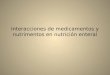 Interacciones de medicamentos y nutrimentos en nutrición enteral