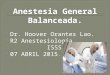 Anestesia general balanceada practica