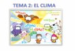 CIENCIAS SOCIALES 5º. TEMA 2: "EL CLIMA"