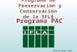 Programa de Preservación y Conservación de la IFLA (PAC)