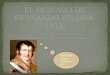 1.3 el reinado de fernando VII(1814-1833)-camila y patricia