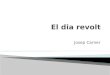 El dia revolt- Josep Carner
