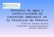 Derechos de agua y conflictividad de contenido ambiental en la Provincia de Petorca