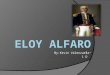 ELOY ALFARO DELGADO