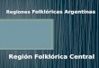 Región folclórica Central de Argentina