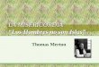 La Misericordia, Thomas Merton