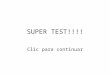 Super test