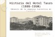 Historia del hotel taoro