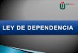 Ley de dependencia de España