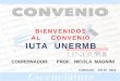 Presentación para publicar del CONVENIO IUTA UNERMB