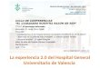 La experiencia 2.0 del Hospital General de Valencia