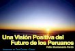 Una visión positiva del futuro de los peruanos