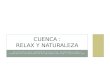 Cuenca: relax y naturaleza