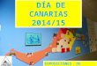 Día de Canarias. Exposiciones de Secundaria