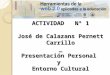 Actividad 1  presentacion personal y entorno cultural - jose pernett carrillo