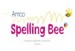 Amco spelling bee 1