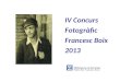 IV Concurs Fotogràfic Francesc Boix 2013