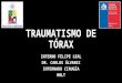 Trauma tórax   Int. leal