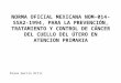 Norma oficial mexicana nom 014-ssa2-1994, para la prevención y control del CA CU