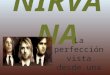 Diapositivas nirvana