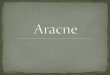 La orgullosa Aracne