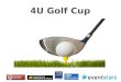 Torneo 4U Golf Cup