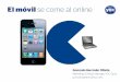 El móvil se come al Online - UPDATE Mar-2012