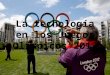 La tecnología en los juegos olímpicos 2012