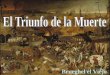 El triunfo de la muerte.-  Brueghel