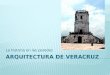 Arquitectura  de Veracruz
