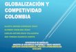 Presentación globalización colombia final