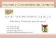 Presentación de COFFEE FOOD AND SERVICE, S.A. DE C.V