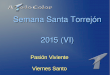 Semana Santa Torrejon 2015: Pasion Viviente en Viernes Santo