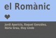 Còpia de romànim i gòtic 2n ESO El Vern