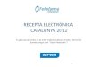 Presentacio recepta electronica copagament catalunya 2012
