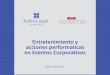 4  entretenimiento y acciones performaticas en eventos corporativos - alberto brescia