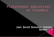 Plataformas educativas en colombia